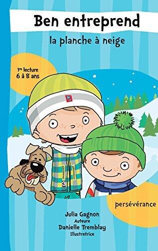 Ben entreprend la planche à neige N. éd.