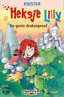 Heksje Lilly. De grote drakenproef