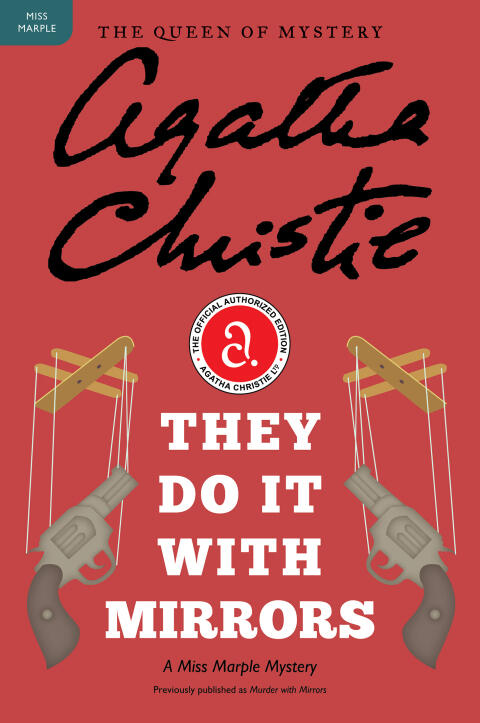 They Do It with Mirrors: A Miss Marple Mystery