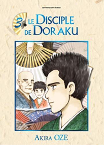 Le disciple de Doraku, Tome 3 :