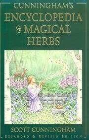 Cunningham's Encyclopedia Of Magical Herbs - Llewellyn's Sourcebook Series