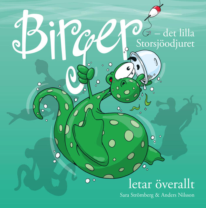 Birger (Det Lilla Storsjöodjuret) Letar Överallt