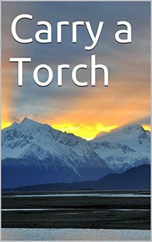 Carry a Torch