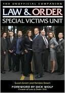 Law & Order: Special Victims Unit: The Unofficial Companion