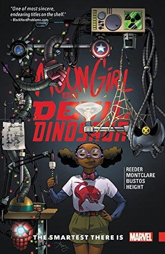 Moon Girl and Devil Dinosaur, Vol. 3: The Smartest There Is