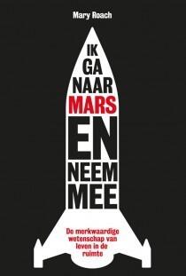 Ik ga naar Mars en neem mee