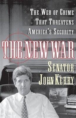 The New War: The Web of Crime that Threatens America's Security