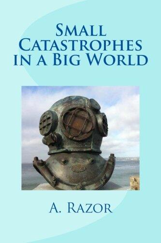 Small Catastrophes in a Big World