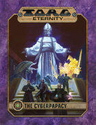 TORG Eternity:  The Cyberpapacy