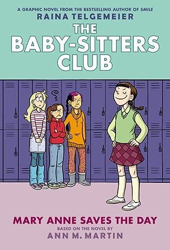 Mary Anne Saves the Day: A Graphic Novel : Full-Color Edition