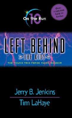 Left Behind: The Kids: The Young Trib Force Faces Danger