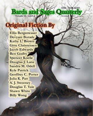 Bards and Sages Quarterly (Volume 3, Issue 4, October 2011)