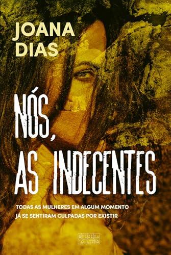 Nós, As Indecentes