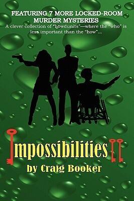Impossibilities II
