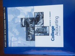 Study Guide with Working Papers, Chapters 1-16 to accompany College Accounting