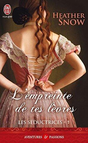 L'empreinte de tes lèvres