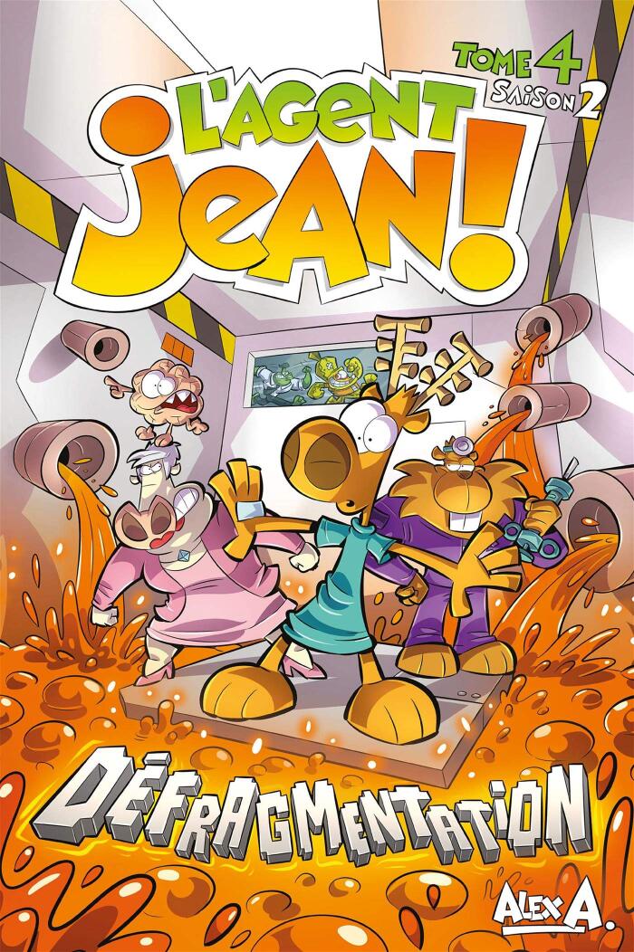 L'Agent Jean! (Saison 2): Tome 4 (Défragmentation)
