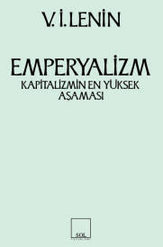 Emperyalizm: Kapitalizmin En Yüksek Aşaması
