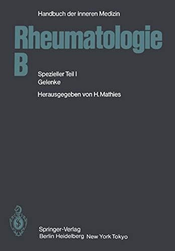 Rheumatologie B (Spezieller Teil I Gelenke)