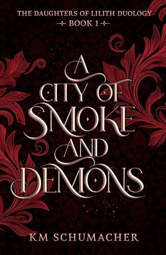 A City of Smoke and Demons