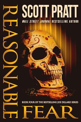 Reasonable Fear: A Joe Dillard Novel