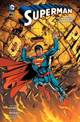 Superman, Deel 1: De prijs van verandering