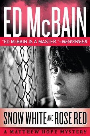 Snow White and Rose Red (Matthew Hope, #5