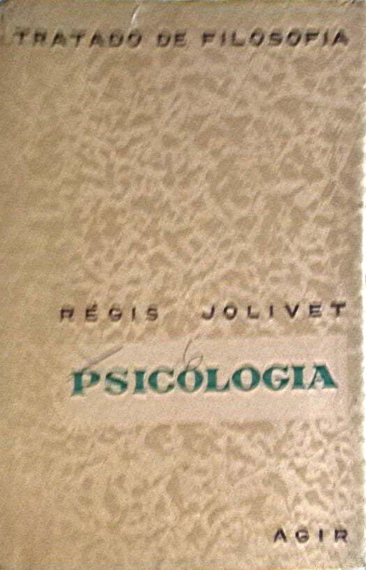 Tratado de Filosofia - Tomo II - Psicologia