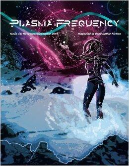 Plasma Frequency Magazine: Issue 14: November/December 2014