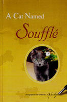 A Cat Named Souffle'