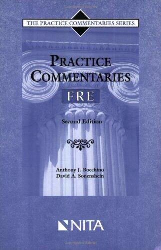 Practice Commentaries--Federal Rules of Evidence
