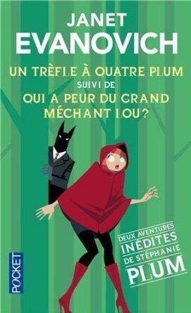 Un trèfle à quatre Plum suivi de: Qui a peur du grand méchant Lou ?