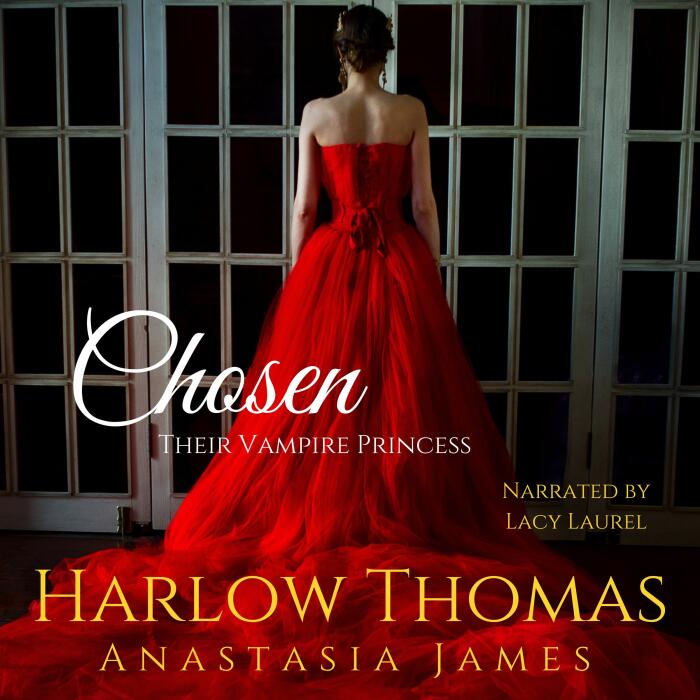 Chosen: Their Vampire Princess, Book 1