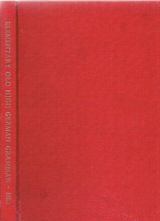 An Elementary Old High German Grammar