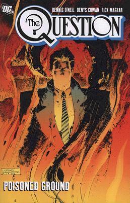 The Question (Vol. 2): Poisoned Ground