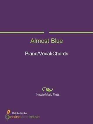 Almost Blue Sheet Music