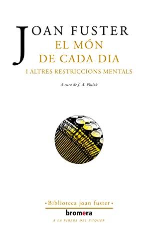 El Món de Cada Dia i Altres Restriccions Mentals