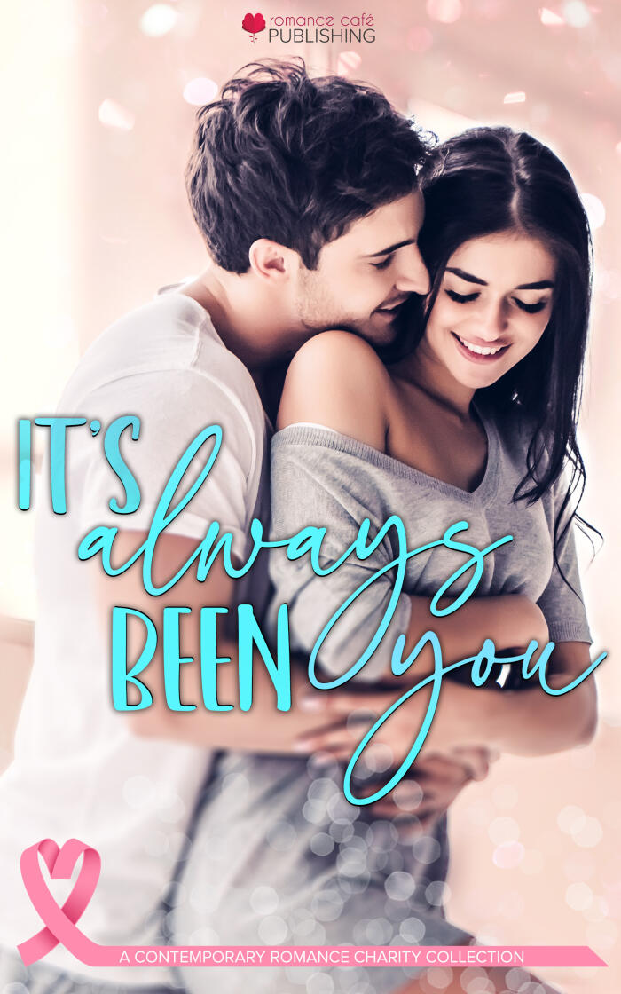 It's Always Been You