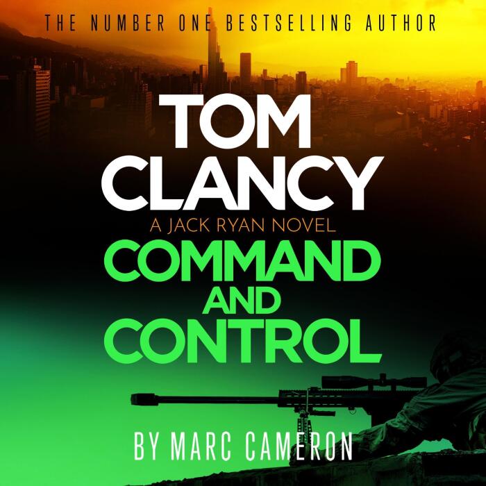 Tom Clancy Command and Control: Jack Ryan, Book 23