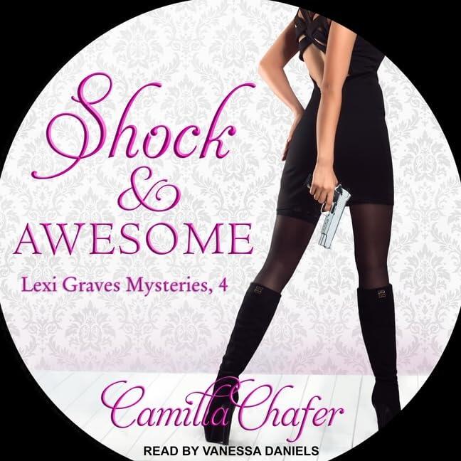 Shock and Awesome Lib/E