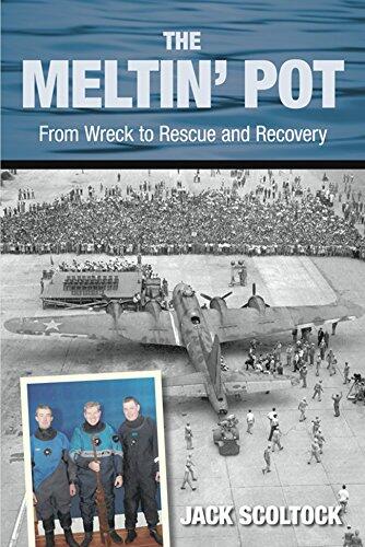 Meltin' Pot: From Wreck to Rescue and Recovery