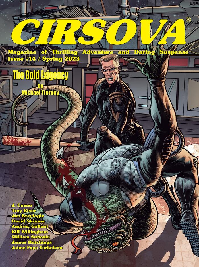 Cirsova Magazine of Thrilling Adventure and Daring Suspense Issue #14 / Spring 2023