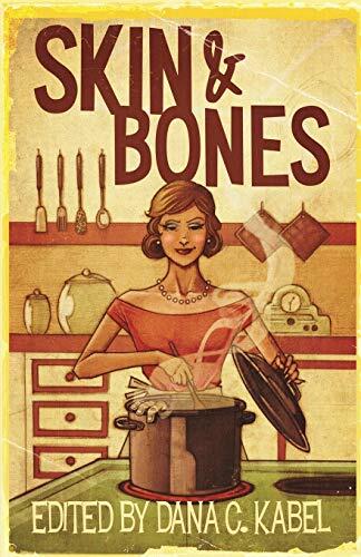 Skin and Bones
