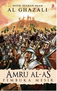 Amru Al-As: Pembuka Mesir