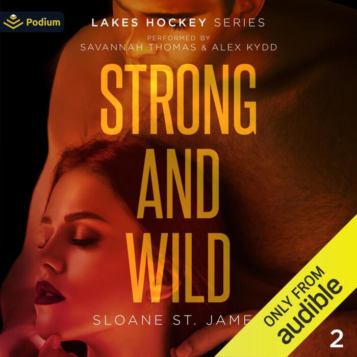 Strong and Wild