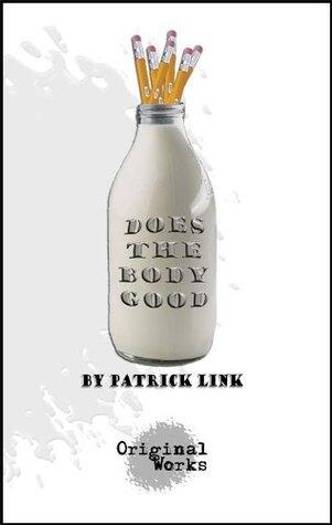 Does The Body Good (a suburban fantasy) - a one act play