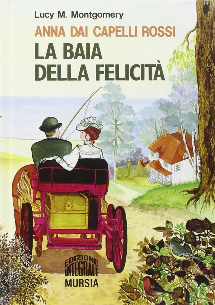 Anna dai capelli rossi. La baia della felicità