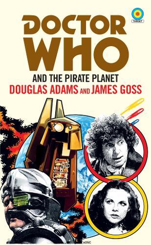Doctor who and the Pirate Planet