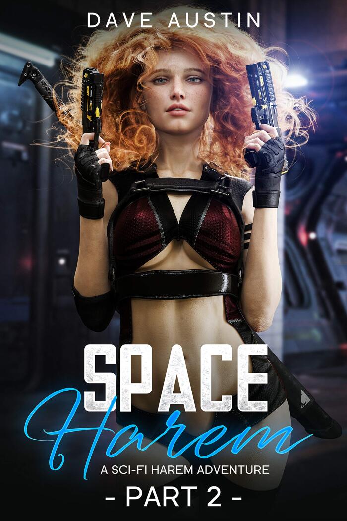 Space Harem: A Sci-Fi Harem Adventure Part Two