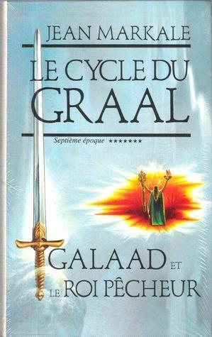 Galaad et le roi pecheur